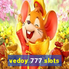 vedoy 777 slots